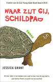 Waar zijt gij, schildpad? / Jessica Grant