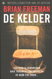 De kelder / Brian Freeman