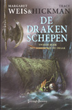 Het Geheim van de Draak - De Drakenschepen 2 / Weis & Hickman