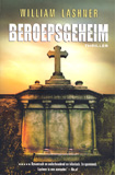 Beroepsgeheim / William Lashner