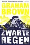 Zwarte regen / Graham Brown