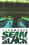 Alarmfase / Sean Black