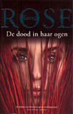 De dood in haar ogen / Karen Rose