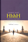 HhhH (Himmlers hersens heten Heydrich) // Laurent Binet