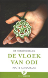 De Heksenoorlog 3 : De vloek van Odi / Maite Carranza