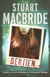 Dertien / Stuart MacBride