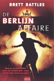 De Berlijnse affaire / Brett Battles