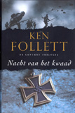 Century trilogie 2 : Nacht van het kwaad / Ken Follett