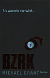 BZRK / Michael Grant