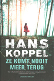 Ze komt nooit meer terug / Hans Koppel