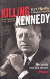 Killing Kennedy / Bill O'Reilly & Martin Dugard