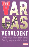 Vervloekt / Fred Vargas