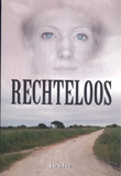 Rechteloos / Jara Lee