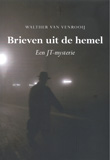 Brieven uit de hemel / Walther van Venrooij