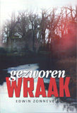 Gezworen wraak / Edwin Zonneveld