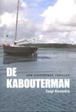 De kabouterman / Jaap Kooistra