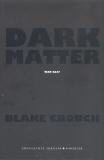 Dark Matter / Blake Crouch