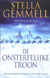 De onsterfelijke troon / Stella Gemmell