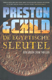 De Egyptische sleutel / Preston & Child