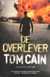 De overlever / Tom Cain