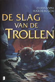 De slag van de Trollen / Christoph Hardebusch