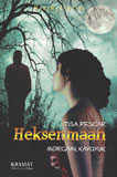 Heksenmaan - Maanmysteries / Tisa Pescar