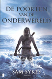 De poorten van de onderwereld / Sam Sykes