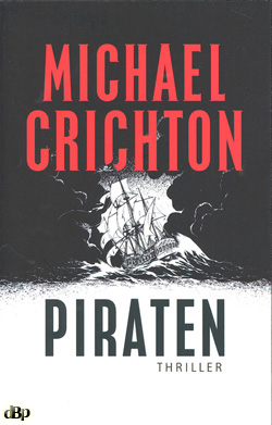 Piraten / Michael Crichton