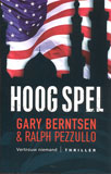 Hoog spel / Gary Bentsen & Ralph Pezzullo