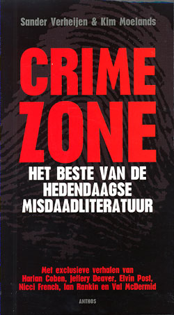Crimezone : Het beste van de hedendaagse misdaadliteratuur