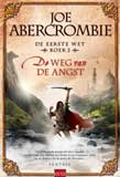 De weg van de angst / Joe Abercrombie