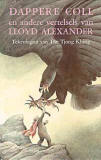 Dappere Coll / Lloyd Alexander