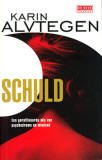 Schuld / Karin Alvtegen