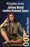 James Bond contra Kolonel Soen / Kingsley Amis