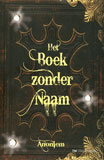 Het boek zonder naam / Anoniem