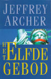 Het elfde gebod / Jeffrey Archer