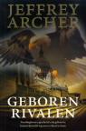 Geboren rivalen / Jeffrey Archer