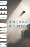 Dilemma Doodstraf / Reed Arvin