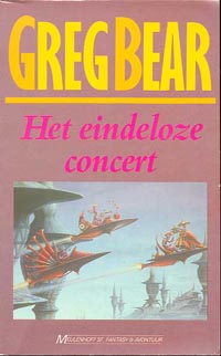 Het Eindeloze Concert / Greg Bear