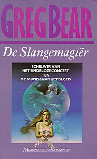 De Slangemagi�r / Greg Bear