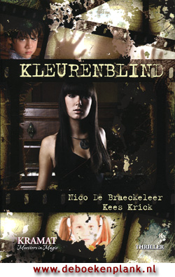 Kleurenblind / Nico De Braeckeleer & Kees Krick