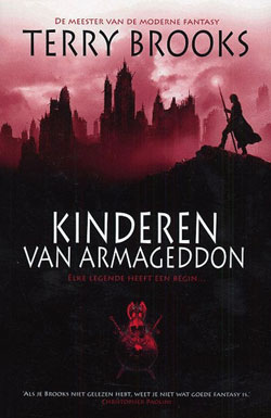 Kinderen van Armageddon / Terry Brooks