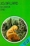 De laatste stad / J.G. Ballard