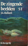 De zingende beelden / J.G. Ballard