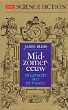 Midzomereeuw / James Blish