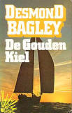 De gouden kiel / Desmond Bagley