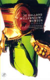 Millenniummensen / J.G. Ballard