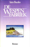 De wespenfabriek (1985)  / Iain Banks