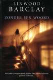 Zonder een woord / Linwood Barclay