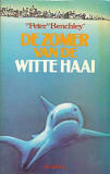 De Zomer van de Witte Haai / Peter Benchley